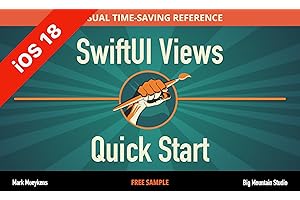 SwiftUI Views Quick Start (iOS 18): Essential SwiftUI Views & Modifiers: A Beginner's Visual Reference for Modern iOS App Dev