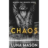 Chaos (Beneath the Secrets)