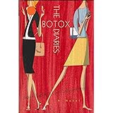 The Botox Diaries