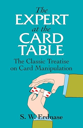 Download The Expert at the Card Table: The Classic Treatise on Card Manipulation PDF