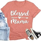 CQF Women Mom Shirt Blessed Mom All Day Every Day Letter Print T-Shirt Best Mama Tee Tops