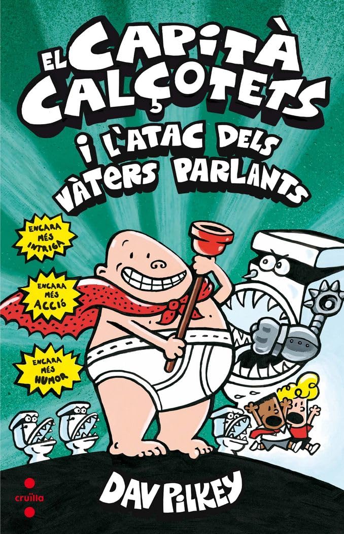 El Capità Calçotets i l'atac dels vàters parlants: 2 (Capitán Calzoncillos)