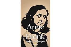 Anne Frank: Une Vie Interrompue (Les Guerrières t. 6) (French Edition)