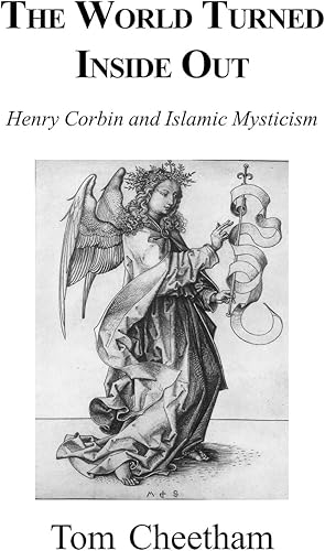 Download World Turned Inside Out: Henry Corbin And Islamic Mysticism PDF