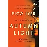 Autumn Light: Season of Fire and Farewells