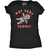 Womens Not Very Cuddly Funny Valentines Day T Shirt Sarcastic Graphic Tee for Ladies