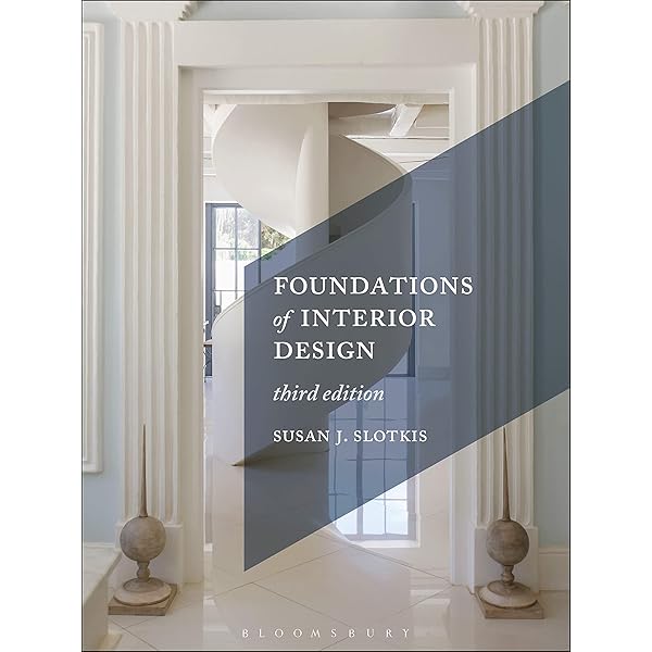 Foundations of Interior Design: Studio Instant Access: Slotkis