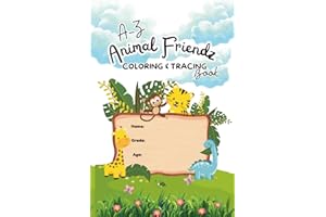 A-Z Animal Friendz Coloring & Tracing Book: A�CZ Animal Friendz Coloring & Tracing Book �C Fun Activity Book for Boys & Girls w
