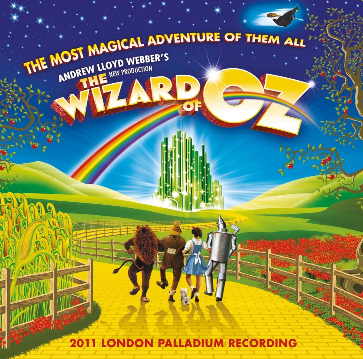 Andrew Lloyd Webber s New Production of The Wizard Of Oz