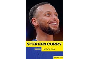 Stephen Curry: La révolution (French Edition)