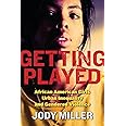 Getting Played: African American Girls, Urban Inequality, and Gendered Violence