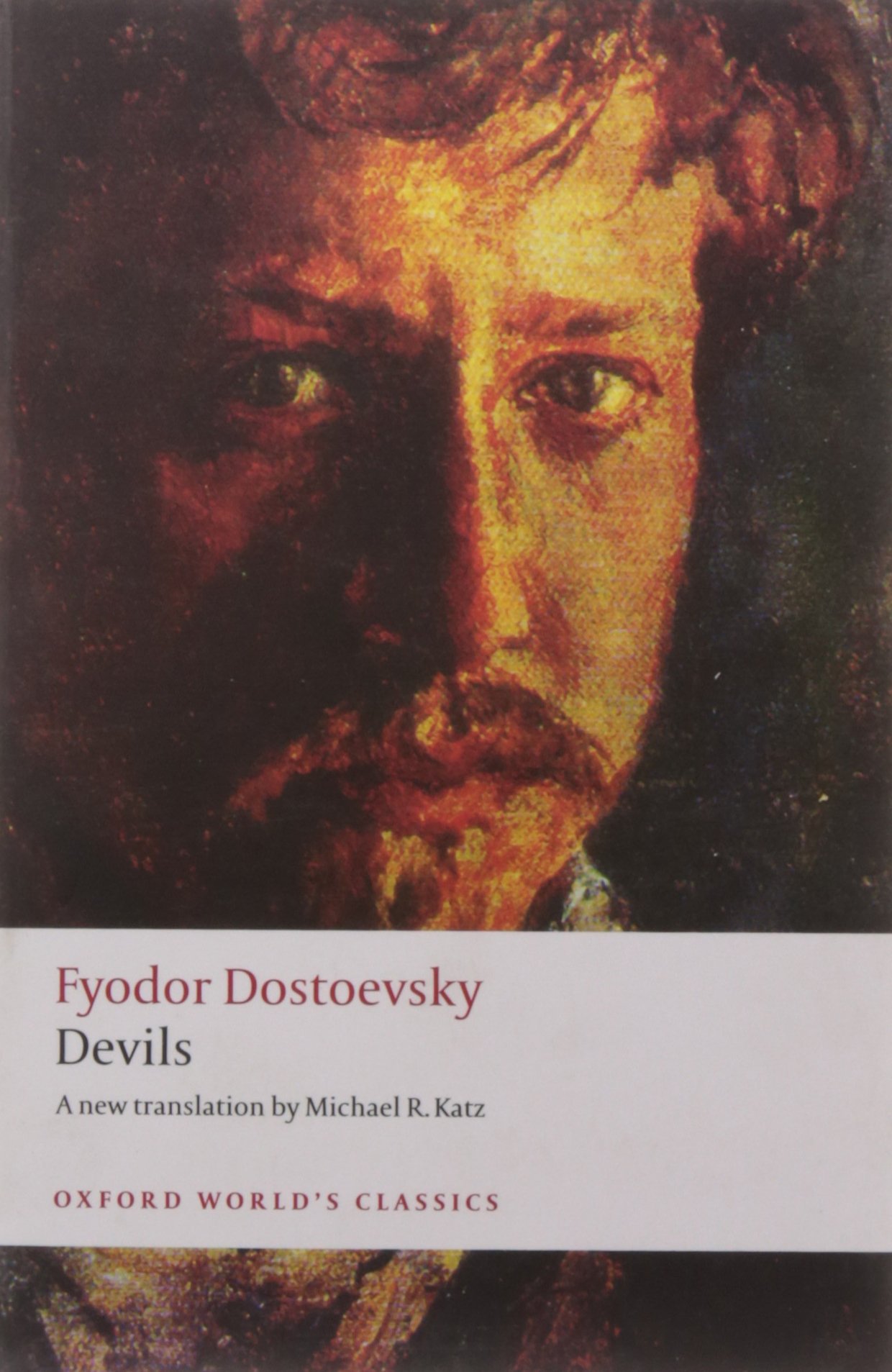 Devils Dostoevsky Fyodor 9780199540495 Books Amazon Ca