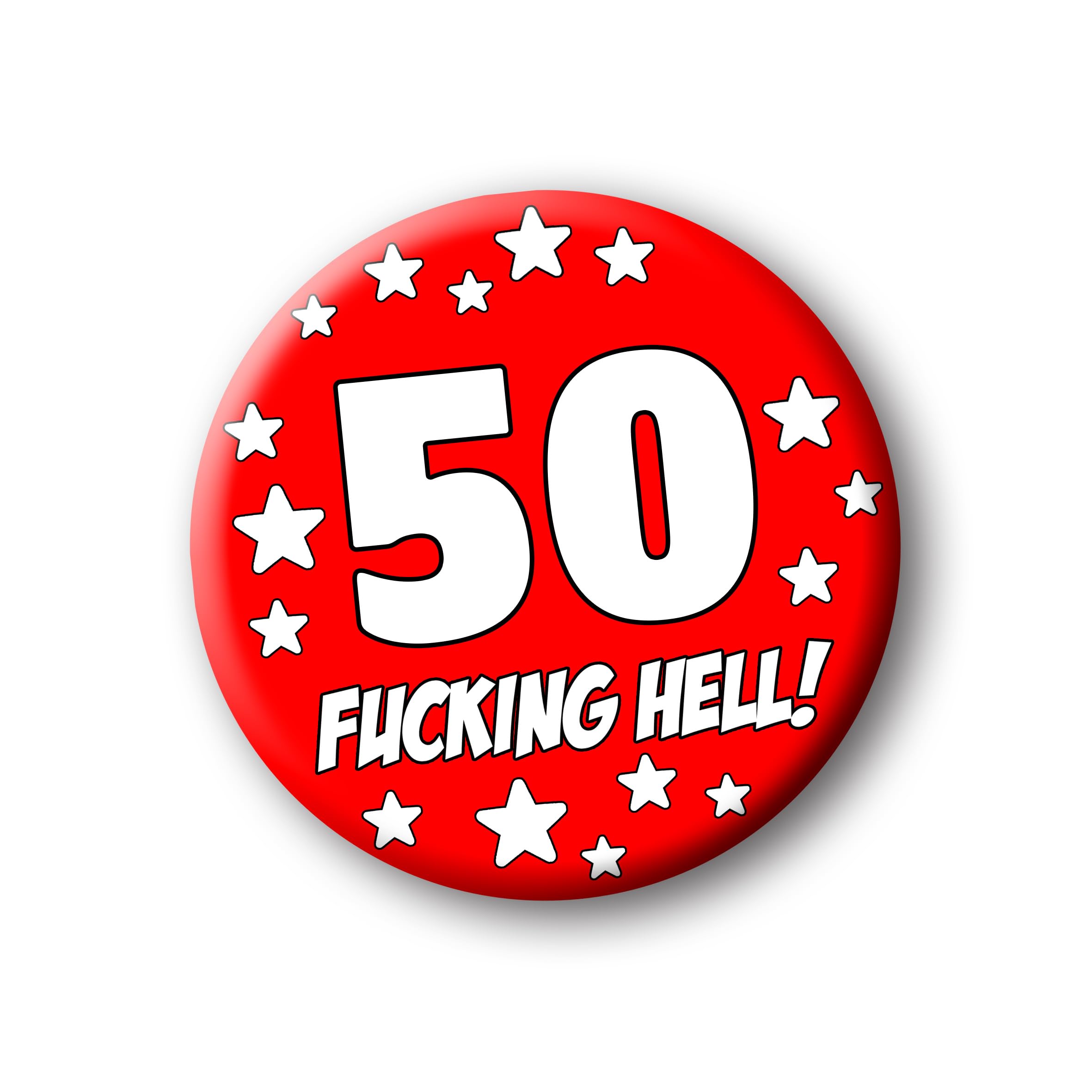 Party People 50th Birthday Badge – 76mm Funny Rude Pin Button Novelty Joke Gift for Parties & Celebrations