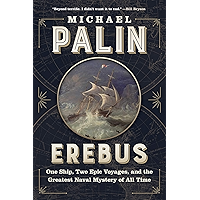 Erebus: One Ship, Two Epic Voyages, and the Greatest Naval Mystery of All Time book cover Erebus: One Ship, Two Epic Voyages, and the Greatest Naval Mystery of All Time book cover