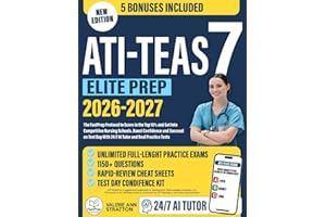 ATI TEAS 7 Elite Prep: The FastPrep Protocol to Score in the Top 10% and Get Into Competitive Nursing Schools. Boost Confidence and Succeed on Test Day With 24/7 AI Tutor and Real Practice Tests