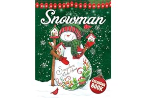 Snowman Adult Coloring Book: Adult Coloring Book For Men Women With 30+ Relaxing Picture For Stress Relief, Great Gift For Mo