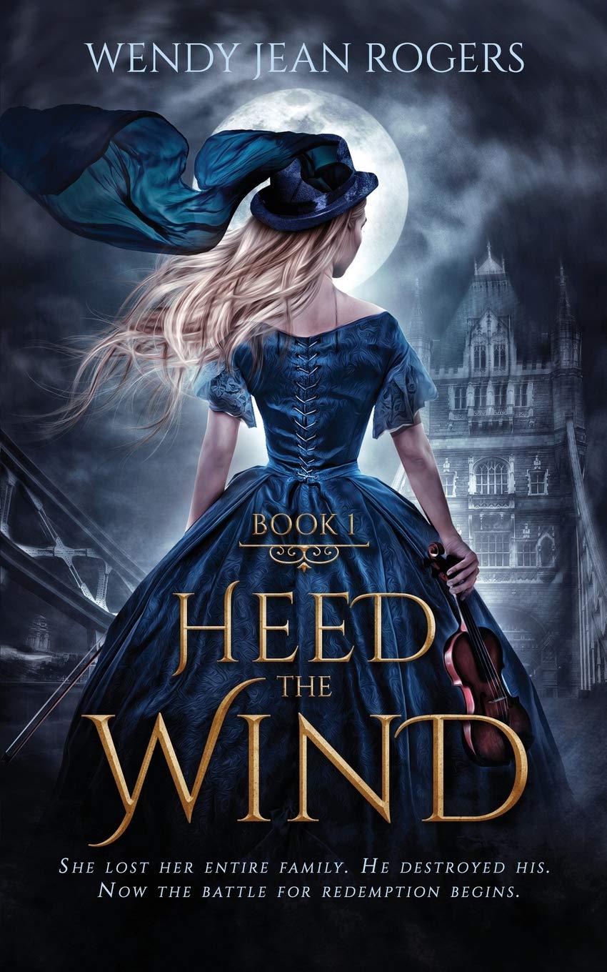 Heed The Wind Heed The Wind Series Book 1 Rogers Wendy Jean Amazon Com Books