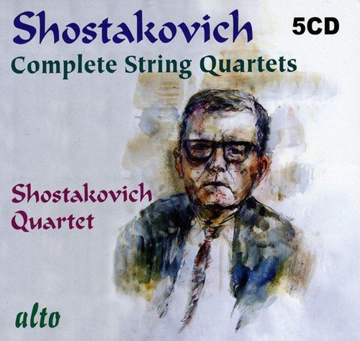 Chostakovitch Intégrale des quatuors à cordes. Quatuor Chostakovitch