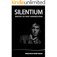 Silentium: Poetry of Osip Mandelstam book cover