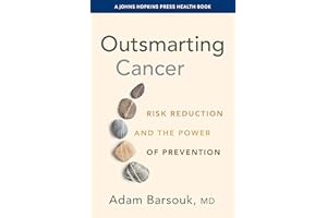 Outsmarting Cancer: Risk Reduction and the Power of Prevention