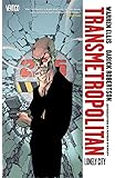 Transmetropolitan Vol. 5: Lonely City (New Edition)