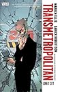 Transmetropolitan Vol. 5: Lonely City (New Edition)