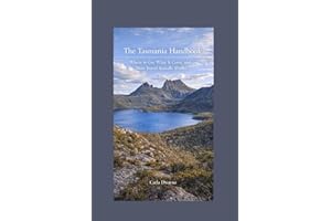 The Tasmania Handbook: Where to Go, What It Costs, and How Travel Actually Works