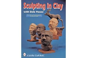 Sculpting in Clay With Dale Power (Schiffer Military History)