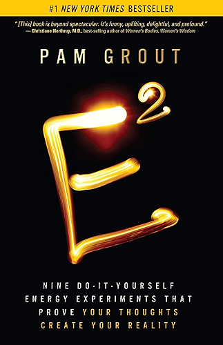 Download E-Squared: Nine Do-It-Yourself Energy Experiments That Prove Your Thoughts Create Your Reality (English Edition) PDF