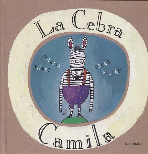 Download La cebra Camila / The Camila Zebra PDF