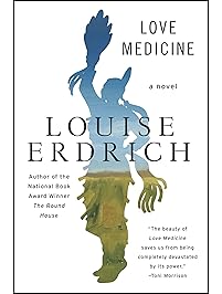 Love Medicine: Newly Revised Edition (P.S.)