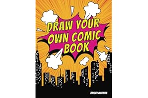 Draw Your Own Comic Book: Embrace your creativity with 100 Different Blank Pages | Original Book for Boys & Girls | Gift Idea for Teenagers ages 12-17 years old | Large Print 8.5x11"