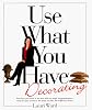 Use What You Have Decorating : Transform Your Home in One Hour With Ten Simple Use What You Have Decorating : Transform Your Home in One Hour With Ten Simple