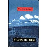 Who Owns the West?