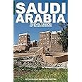 SAUDI ARABIA: Travel Guide (Not Including Makkah)