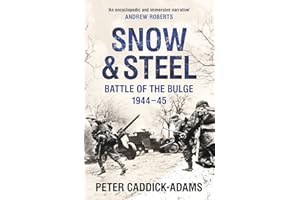 Snow and Steel: Battle of the Bulge 1944-45