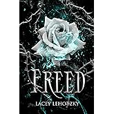 Freed (A Choice of Light and Dark)