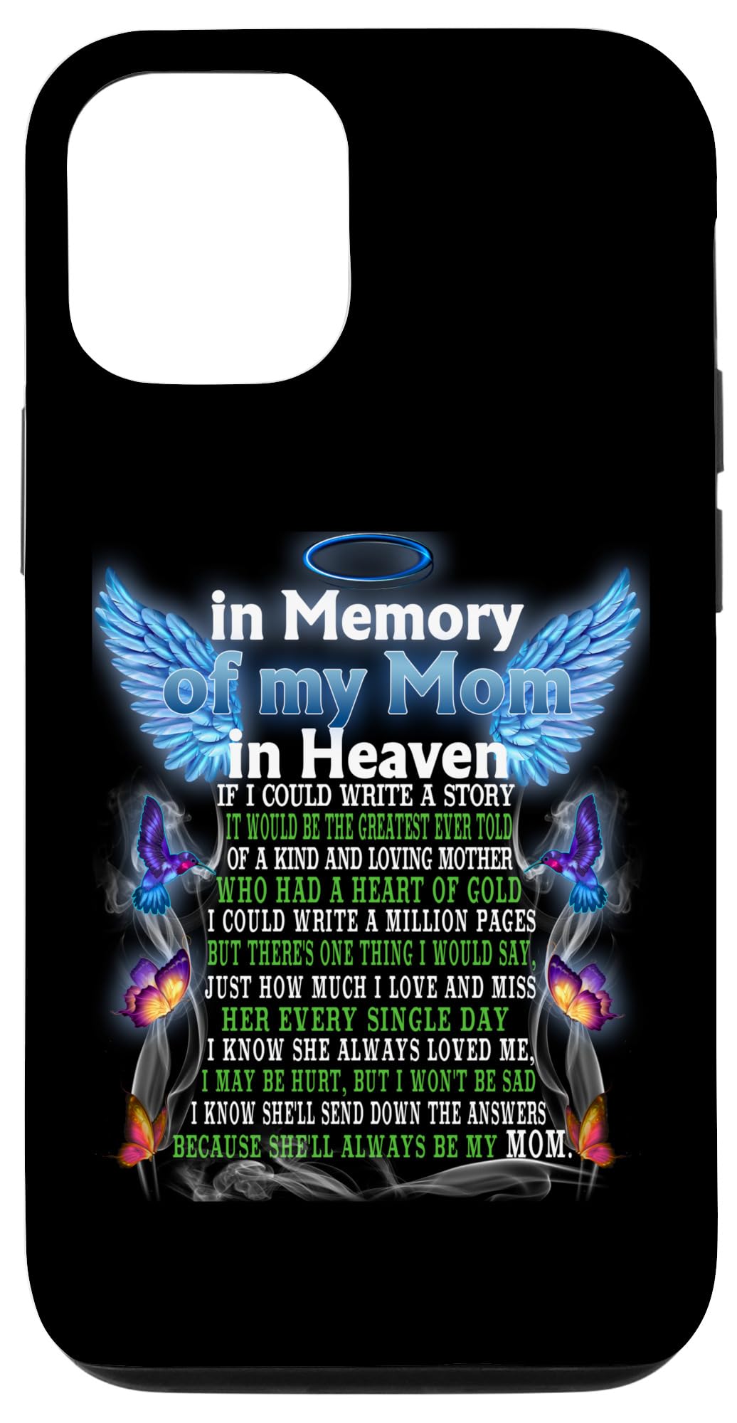 iPhone 13 Memory Of My Mom In Heaven, Happy Mother's Day Proud Of Mom Case