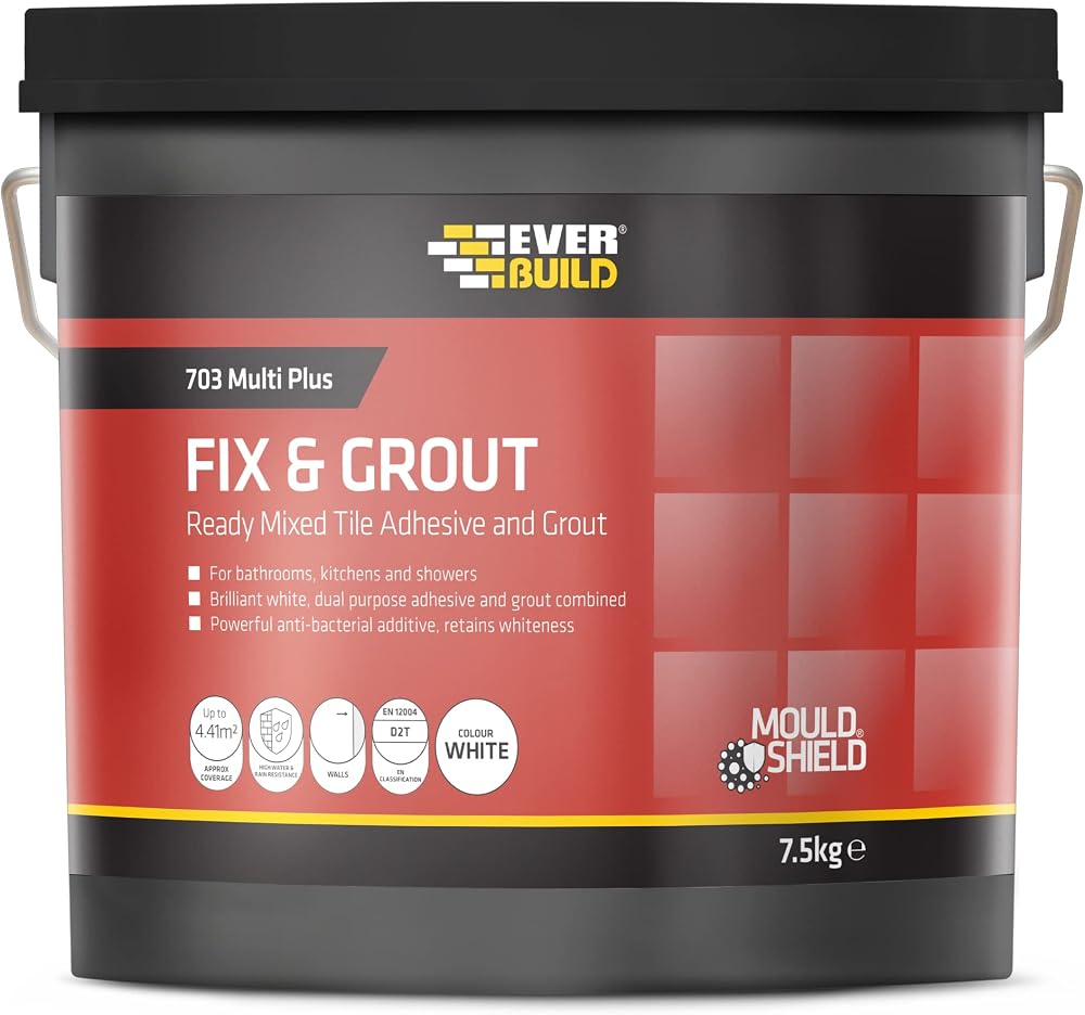 Everbuild 703 Fix And Grout Ready Mixed Anti-M mould Water Resistant 7.5kg