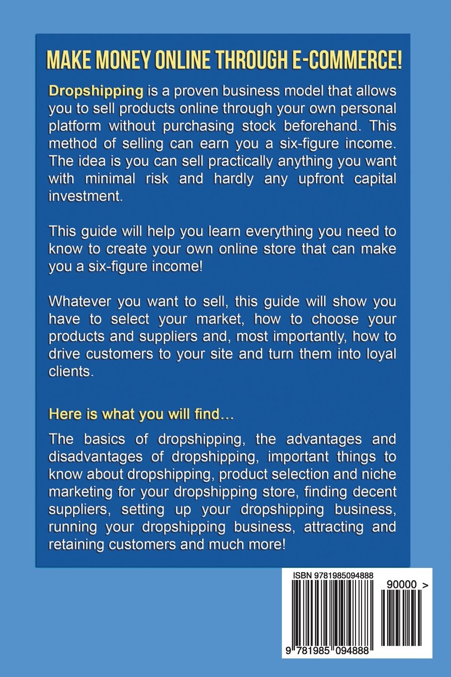 [- Dropshipping: The Ultimate Guide to building a six-figure E-commerce business by successfully se