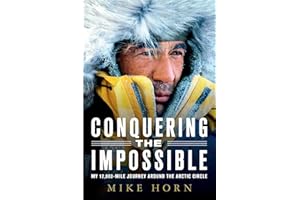 Conquering the Impossible: My 12,000-Mile Journey Around the Arctic Circle
