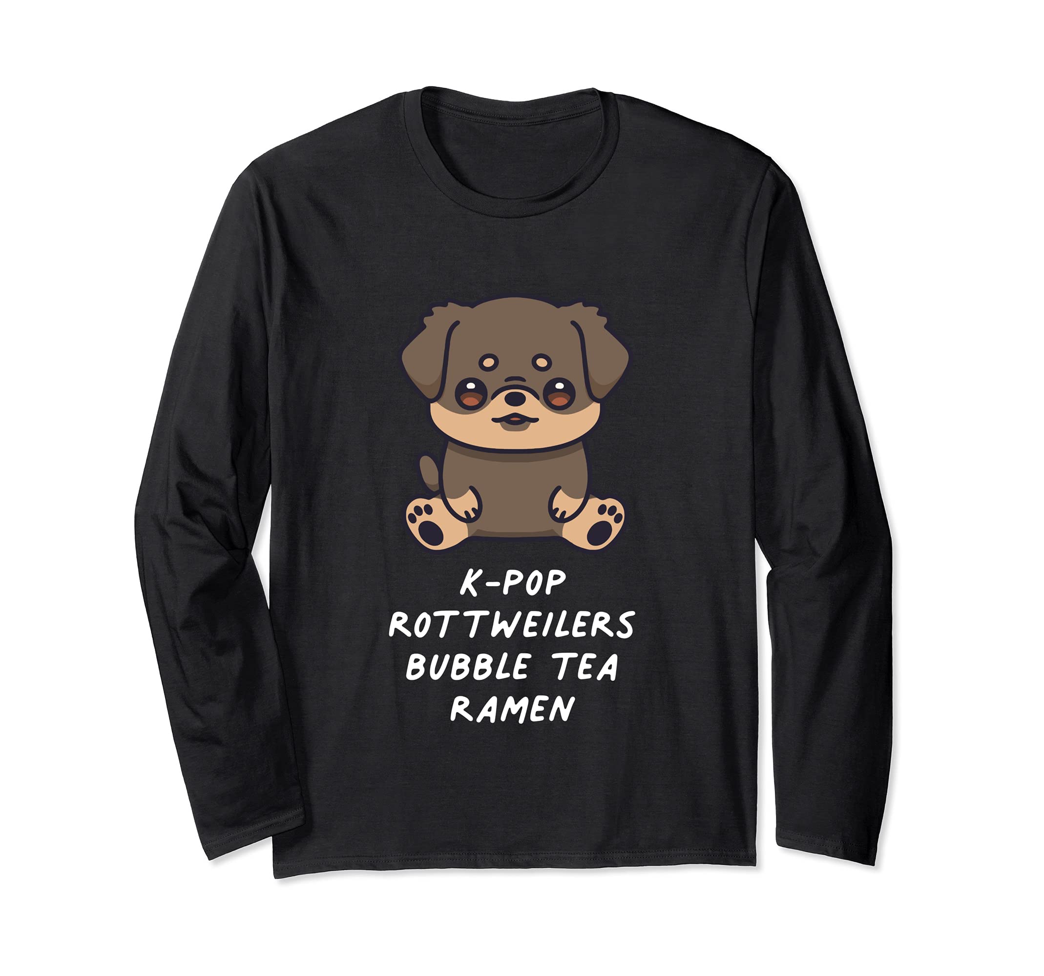 K-Pop Rottweilers Bubble Tea Ramen Kawaii Dog Lover Music Long Sleeve T-Shirt