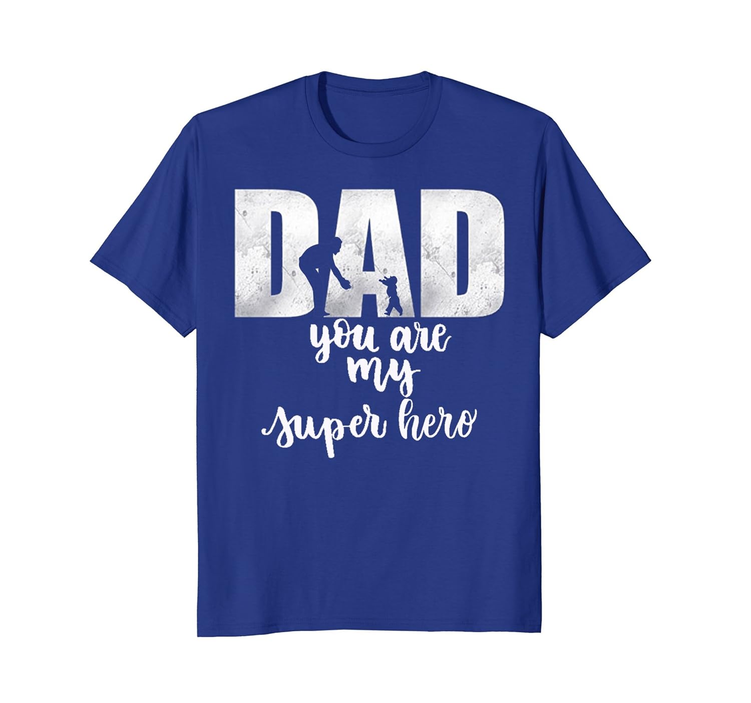 Dad You Are My Super Hero T Shirt-anz