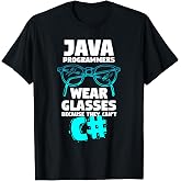 Funny Java Programmer Quote T-Shirt | Computer Science Humor T-Shirt
