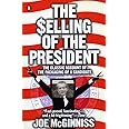 The Selling of the President: The Classical Account of the Packaging of a Candidate