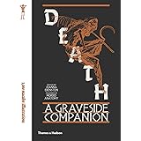 Death: A Graveside Companion: A Graveside Companion