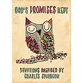 God’s Promises Kept: Devotions Inspired by Charles Spurgeon