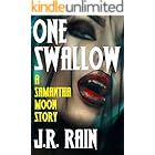 One Swallow (Vampire for Hire® Short Stories Book 17)