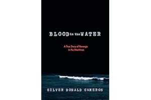 Blood in the Water: A True Story of Revenge in the Maritimes