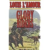Glory Riders: A Western Sextet